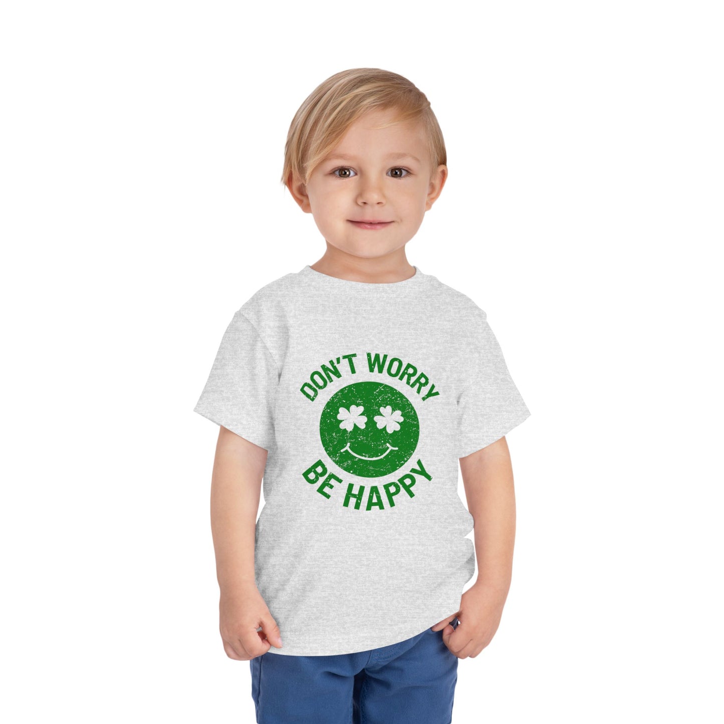 St Patrick's Day Shamrock Don't Worry Be Happy Toddler Short Sleeve Tee